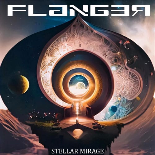 Flanger - Stellar Mirage - Song Review - Progressive Metal from Berlin, Germany
