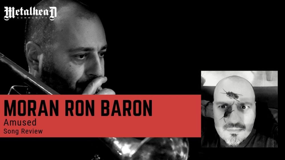Moran Ron Baron - Amused - Song Review - Progressive Jazz Rock from Israel