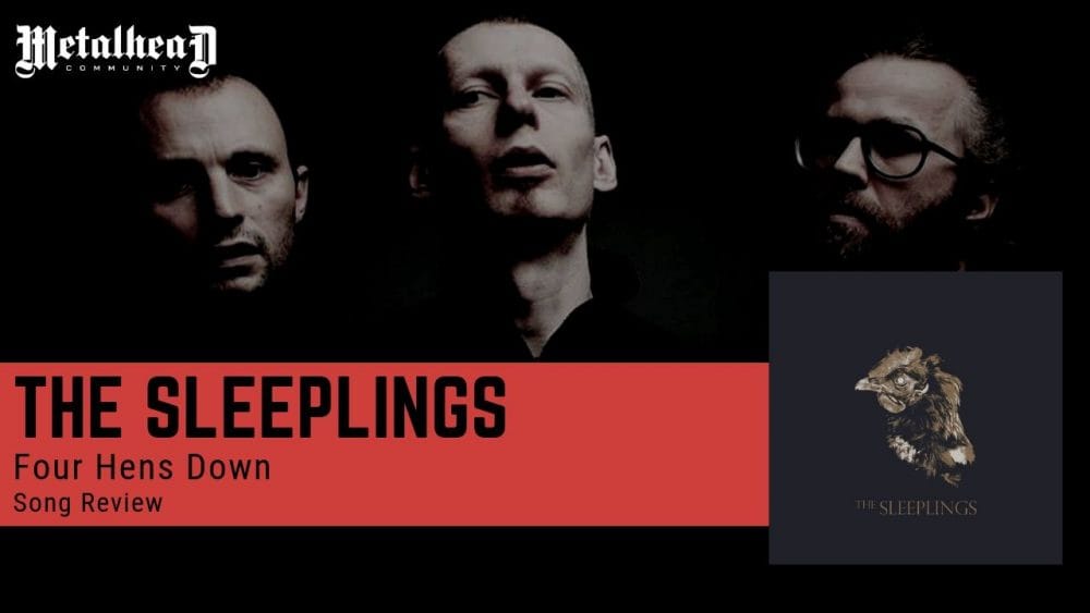 The Sleeplings - Four Hens Down - Song Review - Dark Alternative Progressive Rock from Aarhus, Denmark
