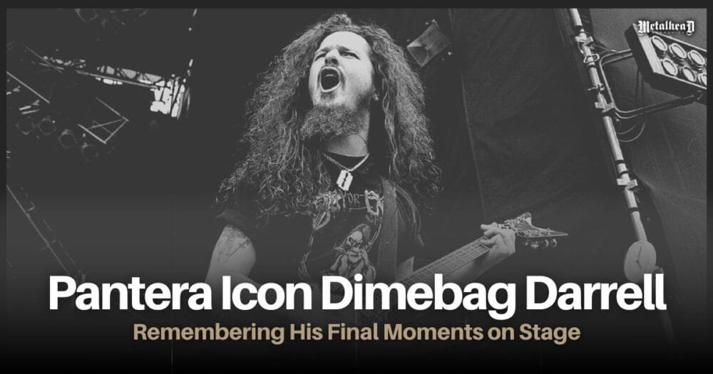 Pantera Icon Dimebag Darrell - Remembering His Final Moments on Stage