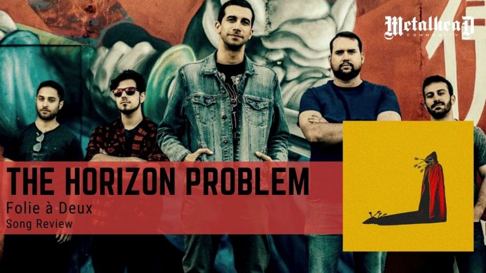 The Horizon Problem - Folie à Deux - Song Review - Alternative Progressive Rock from New York City, USA
