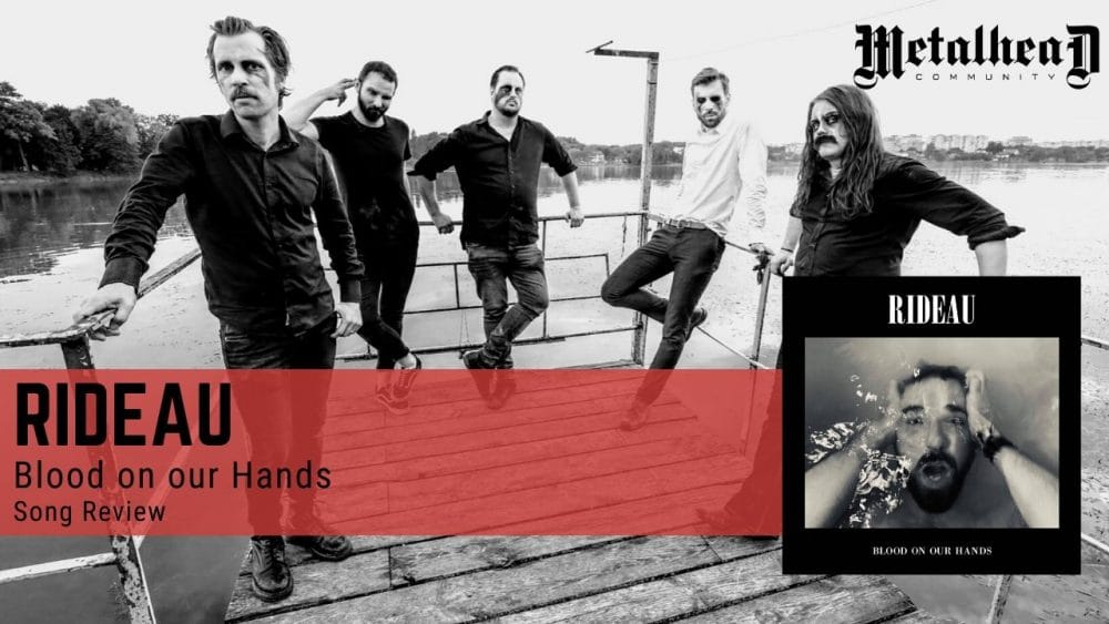 Rideau - Blood on Our Hands - Song Review - Sludge / Stoner Rock from Stockholm, Sweden