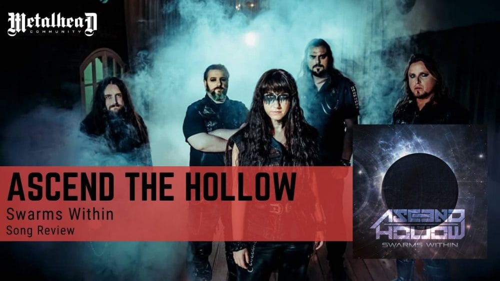 Ascend the Hollow - Swarms Within - Song Review - Modern Progressive Death Metal from Ireland, Germany, the Netherlands