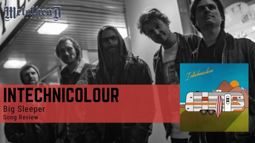 InTechnicolour - Big Sleeper - Song Review - Sludgy Stoner Rock from Brighton, England