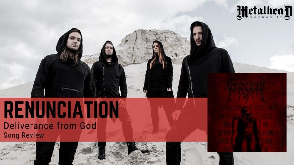 Renunciation - Deliverance from God - Song Review - Technical Death Metal from Moscow, Russia