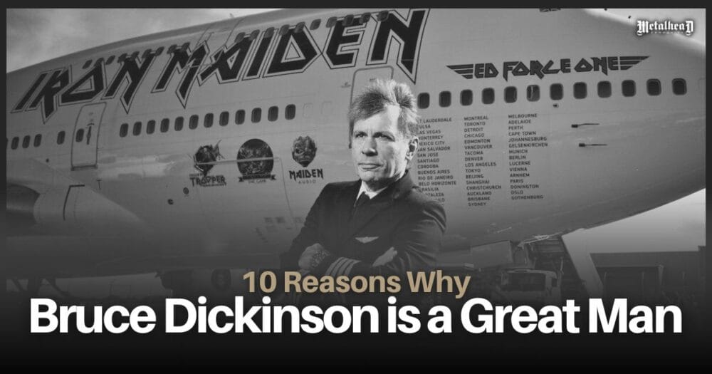10 Reasons Why Bruce Dickinson of Iron Maiden is a Great Man