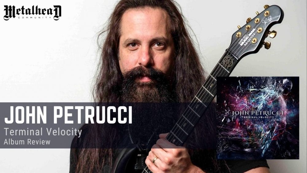 John Petrucci - Terminal Velocity - Album Review - Progressive Rock / Metal from New York, USA