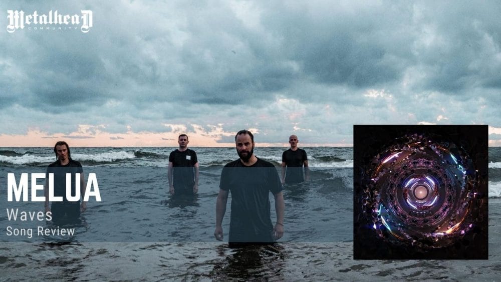 Melua - Waves - Song Review - Alternative Psychedelic Rock from Pori, Finland