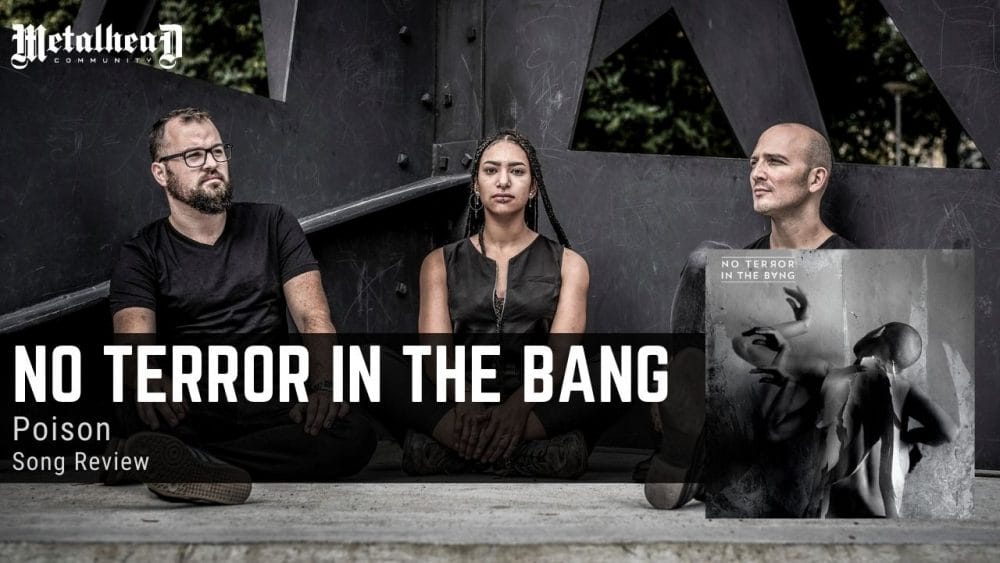 No Terror in the Bang - Poison - Song Review - Cinematic Art-Rock from Rouen, France
