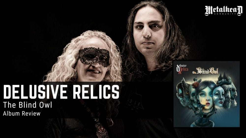Delusive Relics - The Blind Owl - Album Review - Electronic Rock from New Hampshire, USA