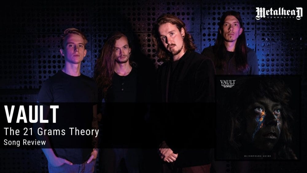 Vault - The 21 Grams Theory - Song Review - Progressive Rock from Enschede, Netherlands