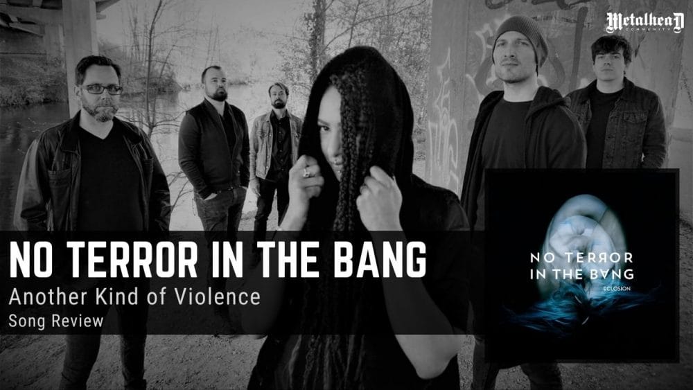 No Terror in the Bang - Another Kind of Violence - Song Review - Cinematic Metal from Rouen, France