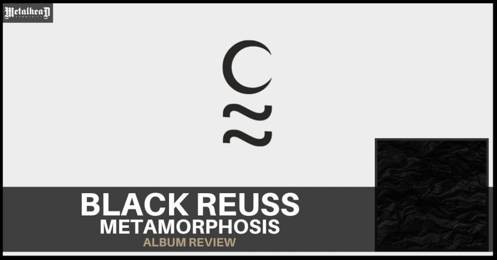 Black Reuss - Metamorphosis - Album Review - Melodic Gothic Metal from Liechtenstein