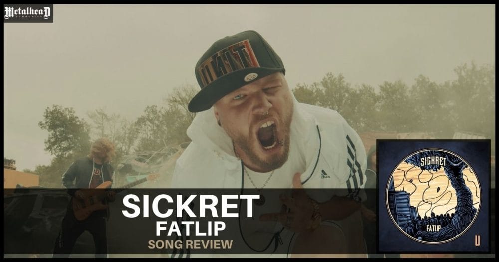 Sickret - Fatlip - Song Review - 2000s Nu Metal from Sursee, Switzerland