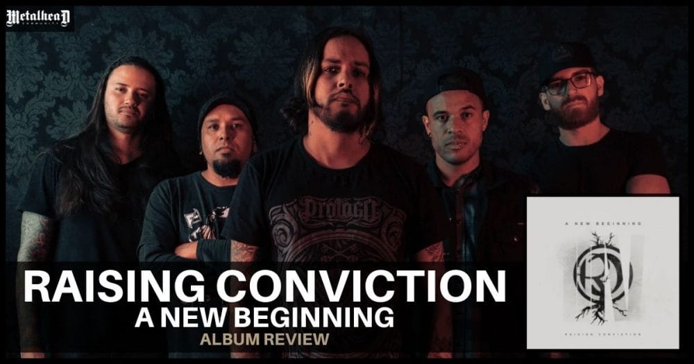 Raising Conviction - A New Beginning - Album Review - Progressive Deathcore from Belo Horizonte, Brazil