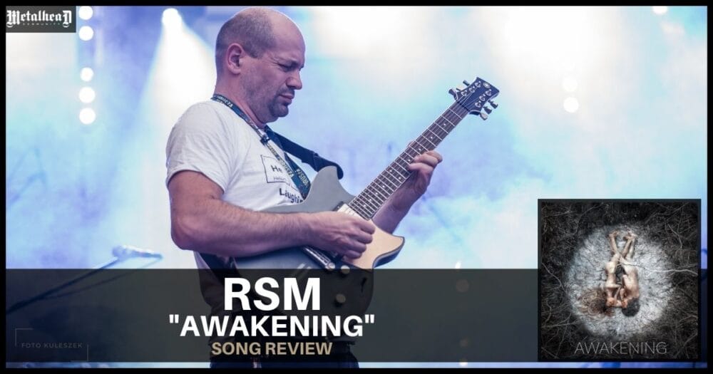 RSM - Awakening - Song Review - Progressive Rock from Łódź, Poland