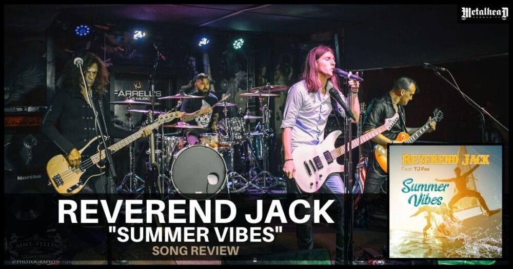 Reverend Jack - Summer Vibes - Song Review - Traditional Rock from Madisonville, Kentucky, USA