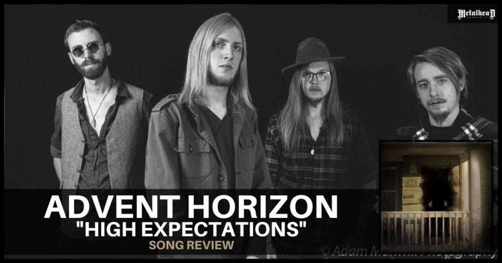 Advent Horizon - High Expectations - Song Review - Modern Progressive Rock from Utah, USA