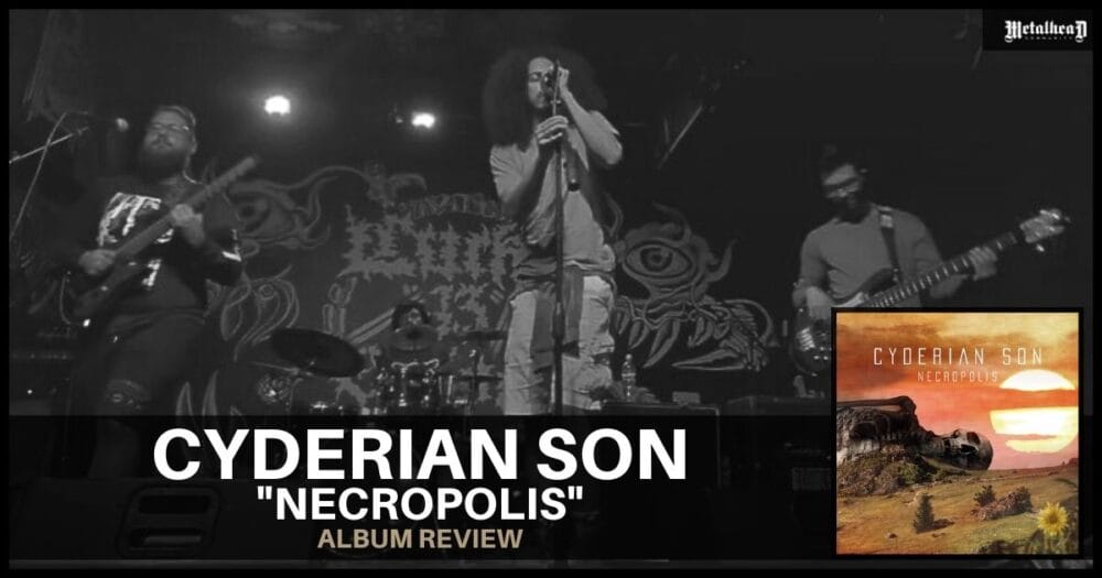 Cyderian Son - Necropolis - Album Review - Modern Progressive Metal from New York, USA
