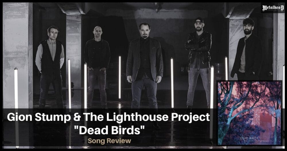 Gion Stump & The Lighthouse Project - Dead Birds - Song Review - Progressive Rock from St.Gallen, Switzerland