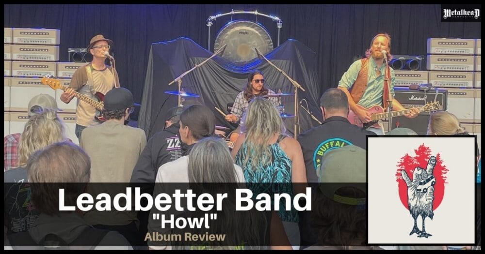 Leadbetter Band - Howl - Album Review - Traditional Rock from Bend, Oregon, USA
