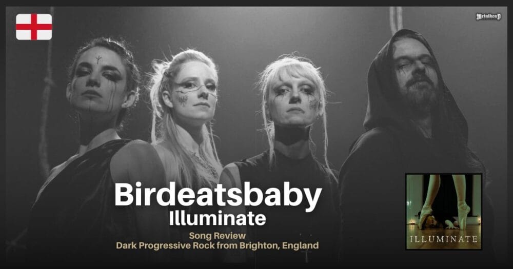 Birdeatsbaby - Illuminate – Song Review – Dark Progressive Rock from Brighton, England