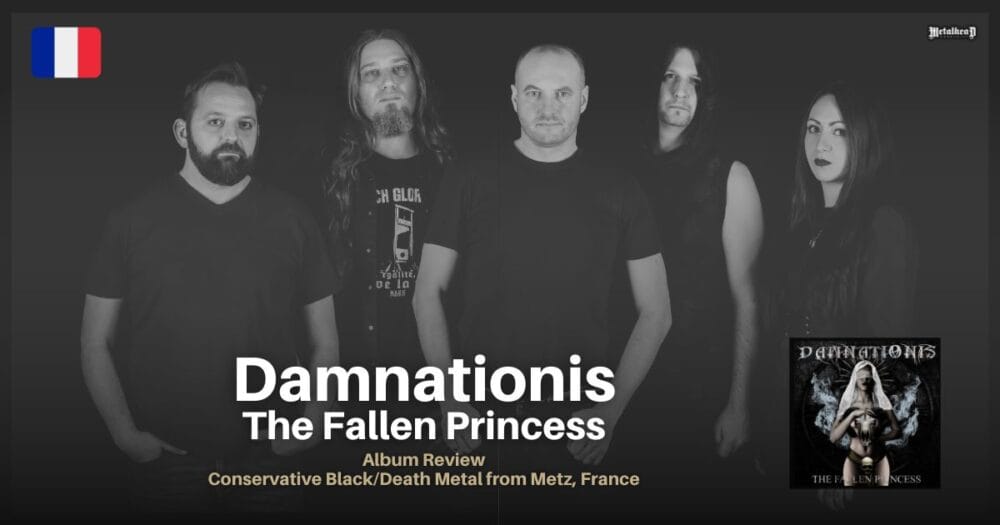 Damnationis - The Fallen Princess – Album Review – Conservative Black / Death Metal from Metz, France