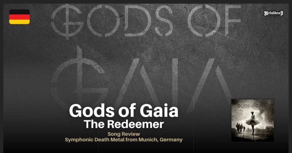 Gods of Gaia - The Redeemer - Song Review - Symphonic Death Metal