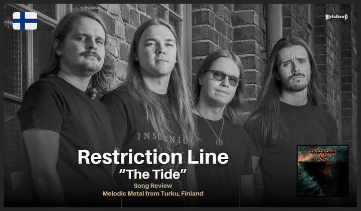 Restriction Line - The Tide - Song Review - Melodic Metal from Turku, Finland