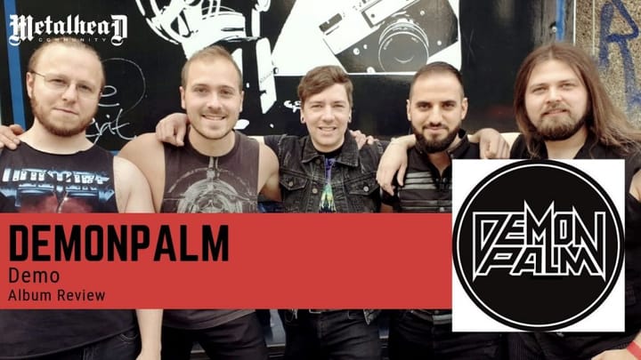 Demonpalm - Demo - Album Review - Heavy Metal from Dortmund, Germany