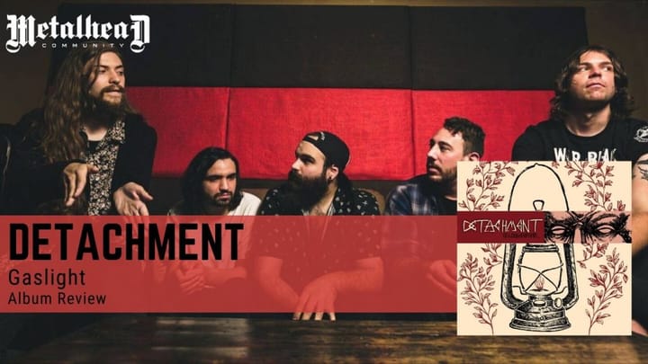 Detachment - Gaslight - Album Review - Hardcore from Long Island, New York, USA