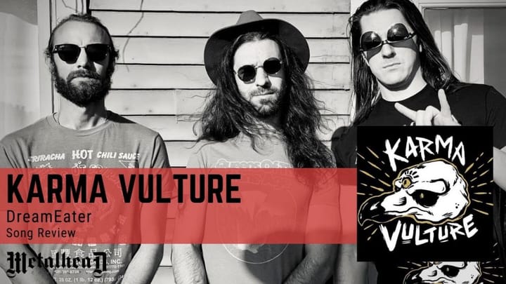 Karma Vulture - DreamEater - Song Review - Stoner Rock from Nashville, Tennessee, USA