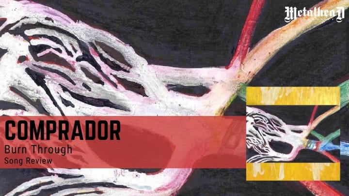 Comprador - Burn Through - Song Review - Alternative Rock from Philadelphia, Pennsylvania, USA