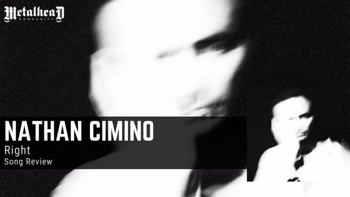 Nathan Cimino - Right - Song Review - Alternative Shoegaze Rock from Costa Mesa, California, USA