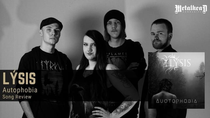 Lýsis - Autophobia - Song Review - Modern Melodic Metal from Falun, Sweden