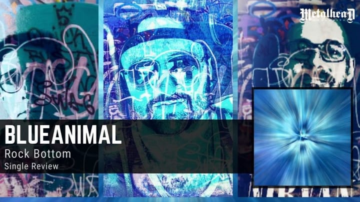 Blueanimal - Rock Bottom - Song Review - Alternative Rock from Orlando, Florida, USA