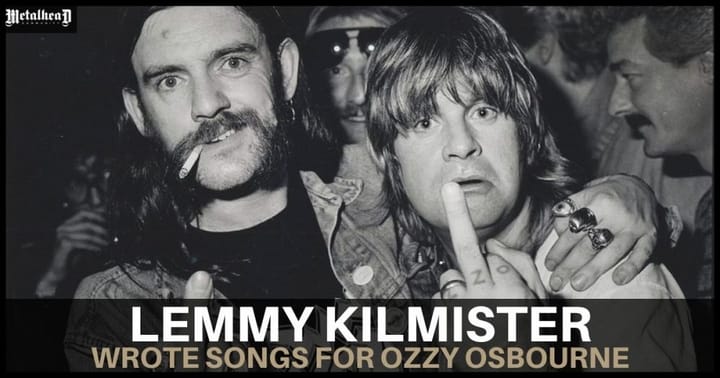 Lemmy Kilmister wrote songs for Ozzy Osbourne