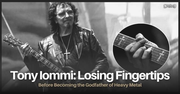 Tony Iommi Losing His Fingertips Before Becoming the Godfather of Heavy Metal