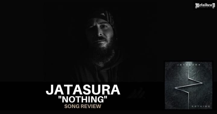 Jatasura - Nothing - Song Review - Groovy Nu Metal from Rome, Italy