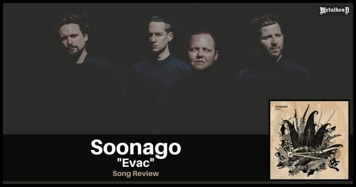 Soonago - Evac - Song Review - Cinematic Post-Metal from Bielefeld, Germany